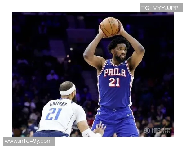 恩比德半场表现抢眼11中7砍下15分5板2助助球队首节领先